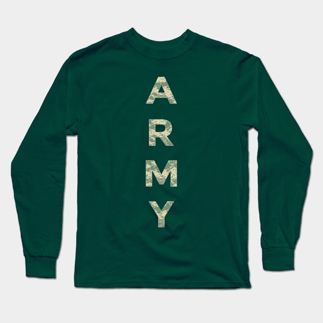 Army Long Sleeve T-Shirt by GMAT